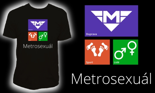 Detail návrhu Metrosexuál